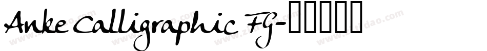 Anke Calligraphic FG字体转换